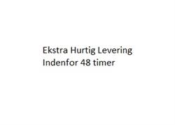 Ekstra hurtig levering indenfor 48 timer